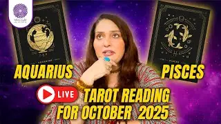 Aquarius & Pisces | October 2025 Tarot Reading 🔮✨ | Love, Career & Spiritual Messages