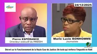 D&eacute;cret sur le Fonctionnement de la Haute Cour de Justice: Un texte qui renforce l'impunit&eacute; en Ha&iuml;ti