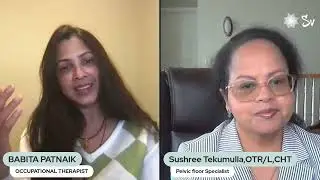 Let's Talk about Occupational Therapy- OT in Pelvic dysfunction & hand related conditions