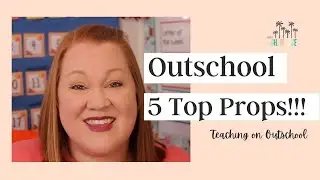 Outschool Teaching Props: Top 5 Props Used in the Classroom
