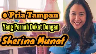 6 PRIA TAMPAN YANG PERNAH DEKAT DENGAN SHERINA MUNAF DAN MANTAN PACAR SHERINA MUNAF