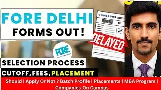 FORE School of Management forms are out | Exams accepted, Admission process, Cutoffs, Placements