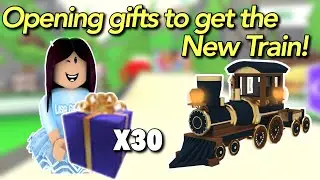 Opening 30 Gifts To Get The New LEGENDARY TRAIN! Adopt Me (Roblox)