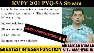 KVPY 2021 SA Stream Question & Solution| Greatest Integer Function| KVPY SA Stream PYQ & Solution.