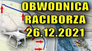 Obwodnica Raciborza 26.12.2021