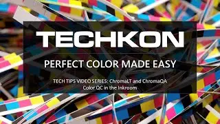 ChromaLT and ChromaQA: Color QC in the Inkroom