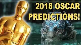 2018 Oscar Predictions! - Electric Playground