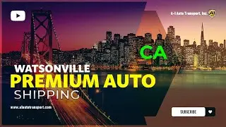 Hassle-Free Auto Shipping in Watsonville, CA | Premier Car Shippers | Car Shipping Made Easy