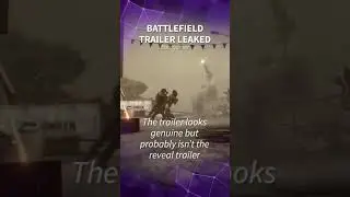 Full Battlefield Trailer Leaked - Gaming News #Shorts