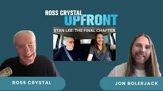 Jon Bolerjack on Stan Lee: The Final Chapter | Exclusive Interview with Ross Crystal