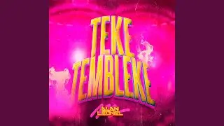 Teke tembleke (Radio Edit)