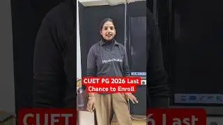 CUET PG 2026 Last Chance to Enroll #cuetpg2026 #cuetpgpreparation #cuetpgstrategy