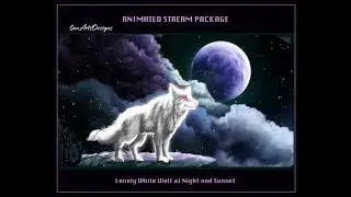 Lonely White Wolf Animated Stream Overlay Bundle, Lonely Wolf Animated Twitch Overlays for Streamers
