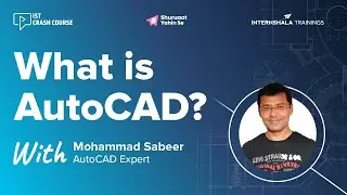What Is AutoCAD? | IST Crash Course W2 E1
