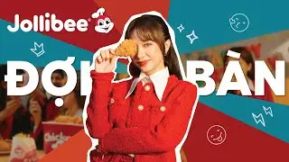 JOLLIBEE X XUÂN NGHI - ĐỢI BÀN | PHIÊN BẢN GÀ GIÒN VUI VẺ