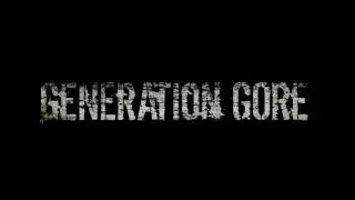 The Crimson Ghosts - Generation Gore Trailer