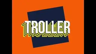 Lol troller