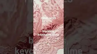 PinkLace #slime #bracelet #keychains #shorts #pinterest