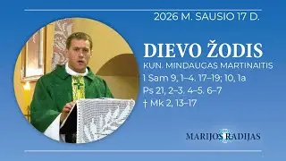 Dievo žodis – Kun. Mindaugas Martinaitis