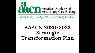 AAACN 2020-2023 Strategic Transformation Plan