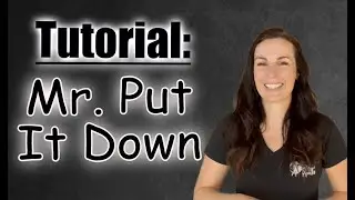 Mr  Put It Down Line Dance Tutorial
