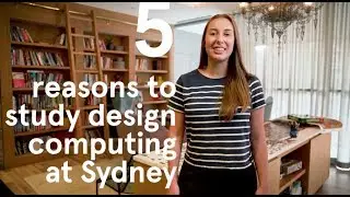 Bachelor of Design Computing at the University of Sydney