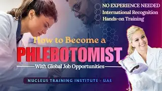 Become a Phlebotomist in UAE | No Experience Needed!