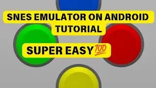 Snes Emulator on Android | Tutorial