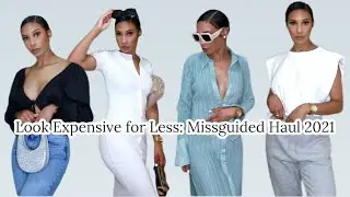 HOW TO LOOK EXPENSIVE FOR LESS: MISSGUIDED HAUL| MISSGUIDED FALL HAUL 2021| Carla Antoinette