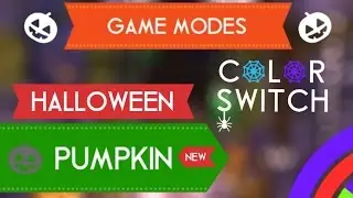 Color Switch New Update `` PUMPKIN `` from YaHruDv