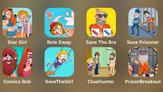 Save The Bro,Star Girl,Role Swap,Save Prisoner,Comics Bob,Save The Girl,Clue Hunter,Prison Breakout