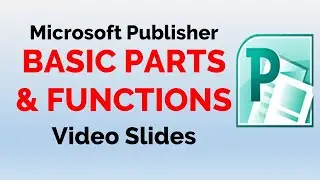 Microsoft Publisher basic Parts and Functions