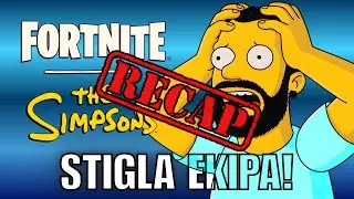 FORTNITE x SIMPSONS sa ekipom - RECAP PART 3
