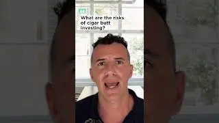 Cigar Butt Investing: Common Questions
