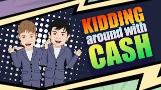 Why Kids Are Better at Money than Adults - Kidding Around with Cash Series