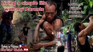 LIVING A SIMPLE LIFE PROVINCE OF PHILIPPINES WITH MY PARENTS BEST DAILY LIFESTYLE IN PROVINCE
