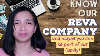Introducing our REVA Company to all of You! Where I earn Php50-70k as a Virtual Assistant!