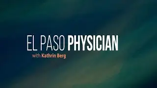 The El Paso Physician