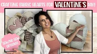DIY Valentine’s Day Magic: Sew and No-Sew Fabric Heart Decorations | DIY Valentine’s Crafts