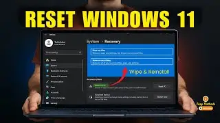 How to Reset Windows 11 PC to Factory Settings (2 Easy Methods)
