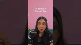 Splitsvilla X6 Episode 9 Rant | Paisa ya Dosti? Task Chaos & Full Episode #splitsvillax6