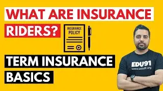What Are Riders In Insurance? | Important Term Insurance Riders & Benefits | Finance91