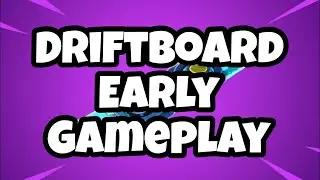 New driftboard gameplay!Fortnite battle royale!Fortnite battle royale driftboard gameplay!