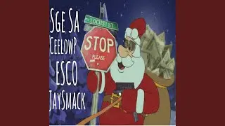 A 414 Christmas (feat. Esco Upp, Ceelow & Sge sa)