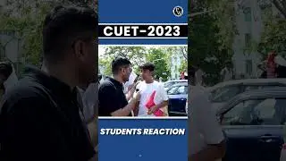 CUET 2023 Exam Students Reaction🔥#CUET2023 #Shorts #PhysicsWallah