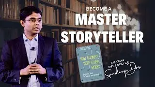 How to become a master storyteller #sandeepdas #storytelling #career #skills
