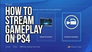 How to stream to Twitch and Ustream on PS4