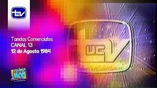 Tandas Comerciales Canal 13 (12 de Agosto 1984)