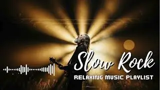 Slow Rock Hidden Gems &ndash; Underrated Soft Rock Ballads Playlist