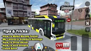 Bus Simulator 2023 Ovilex - How To Get Money Faster, My Graphics & Control Settings | Tips & Tricks